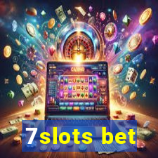 7slots bet